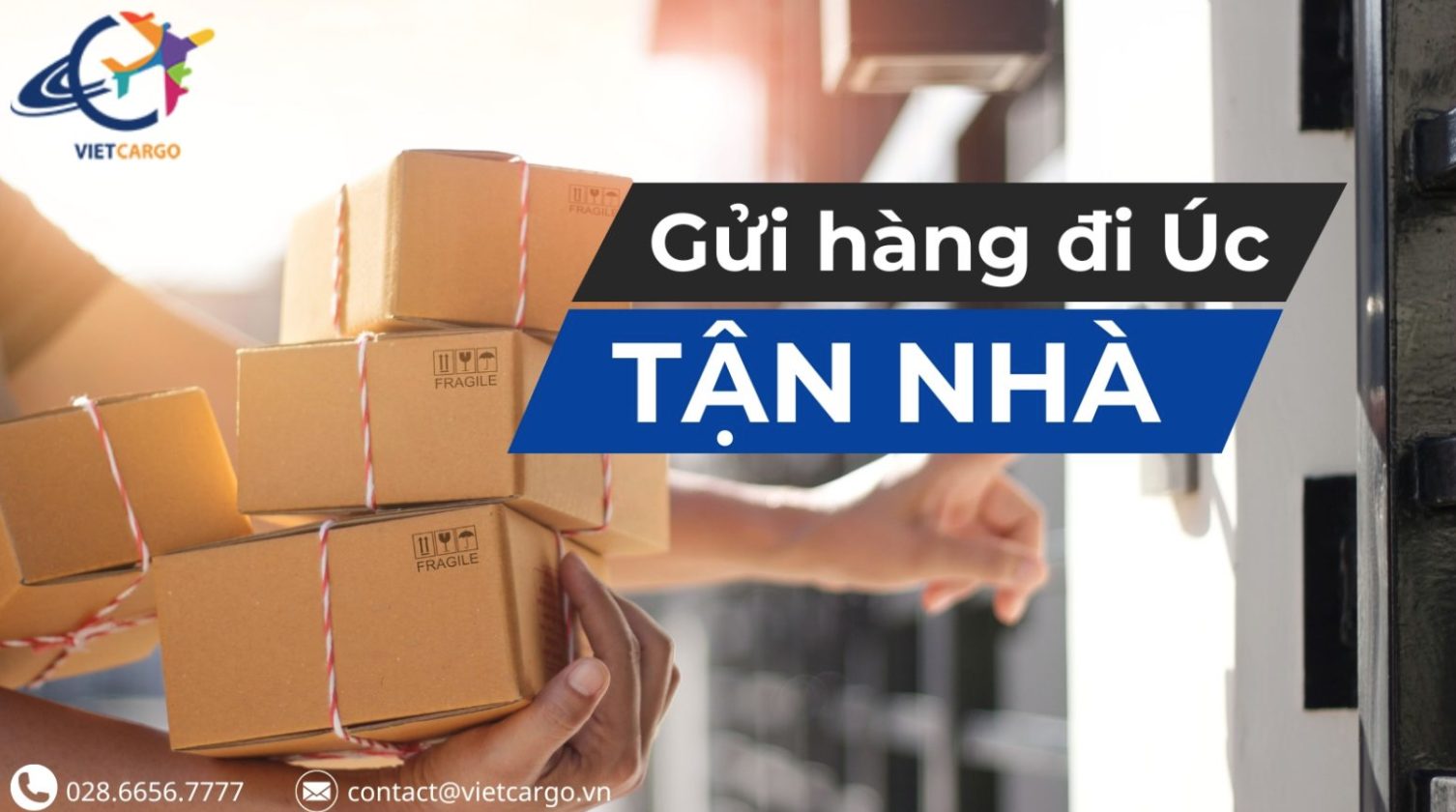 Gửi hàng đi Úc tận nhà