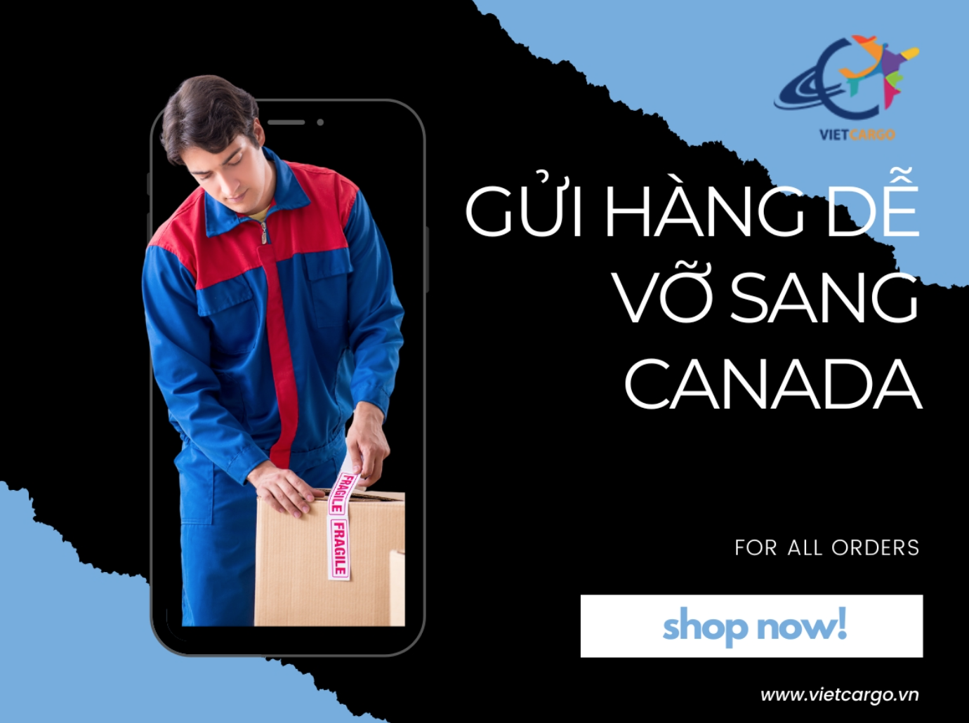 Gửi hàng dễ vỡ sang Canada