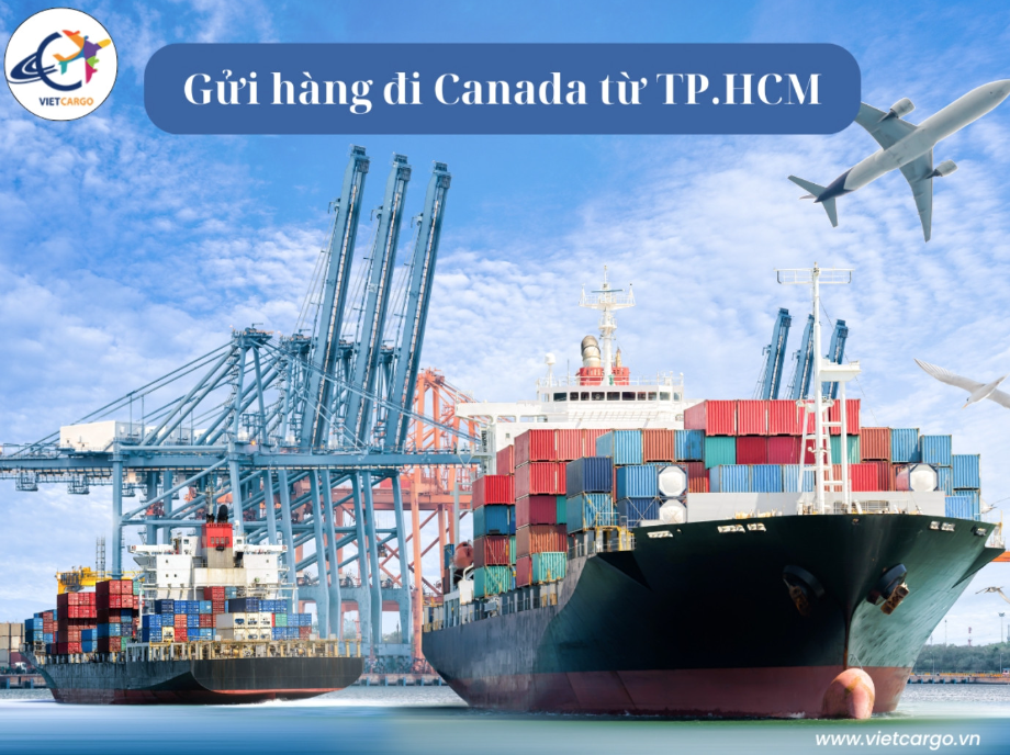 Gửi hàng đi Canada từ TP HCM