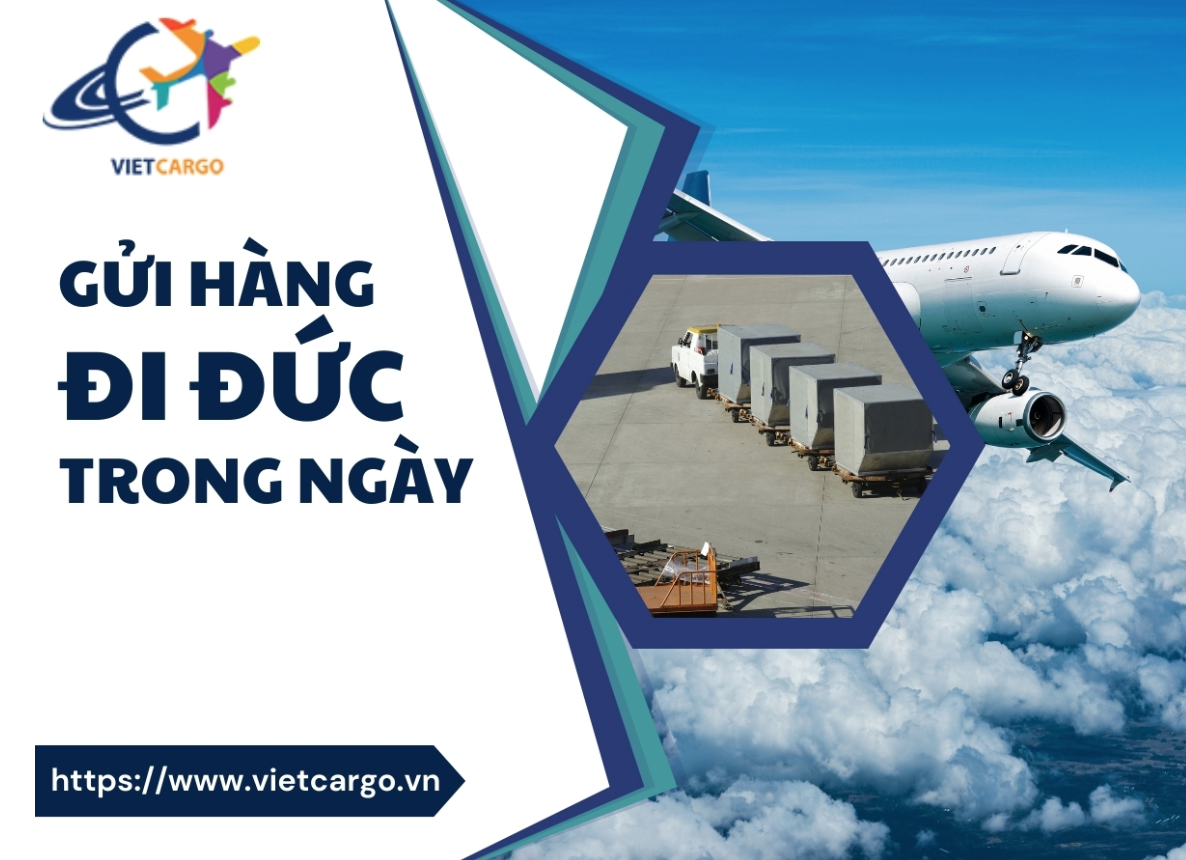 gửi hàng hóa đi Đức trong ngày