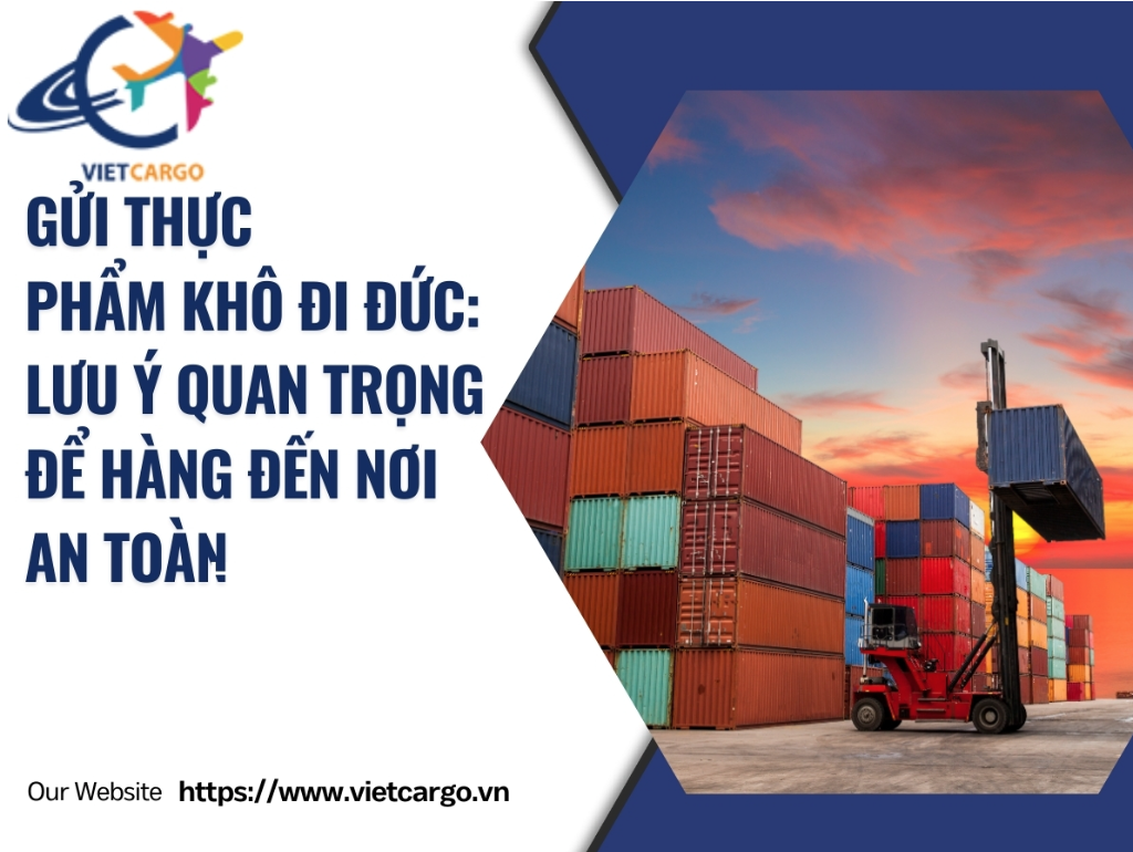 Gửi hàng thực phẩm khô đi Đức 